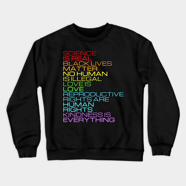 Science Is Real Rainbow List 2022 Crewneck Sweatshirt by teecloud